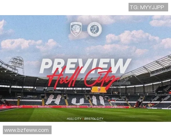 赫尔城主场迎战布里斯托全力争胜展现球队实力与斗志